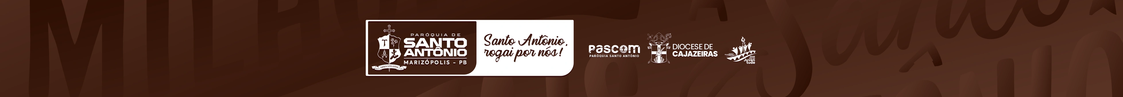 Paróquia de Santo Antônio, Marizópolis - PB. Santo Antônio, rogai por nós!